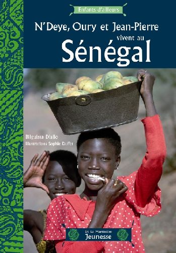 N'Deye, Oury et Jean-Pierre vivent au Sénégal