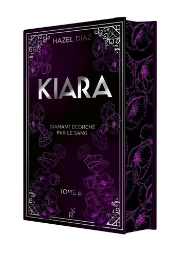 Kiara, diamant écorché par le sang/03/ Collector