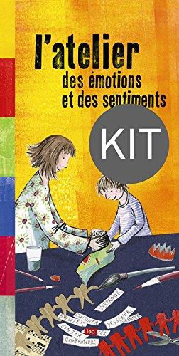 L'atelier des émotions et des sentiments. Kit