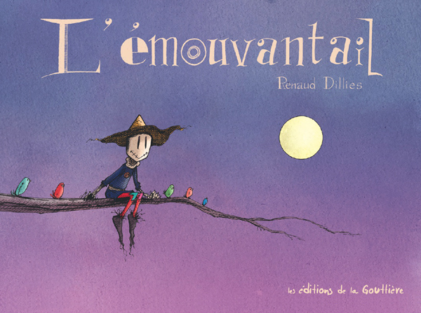 L'émouvantail Tome 1