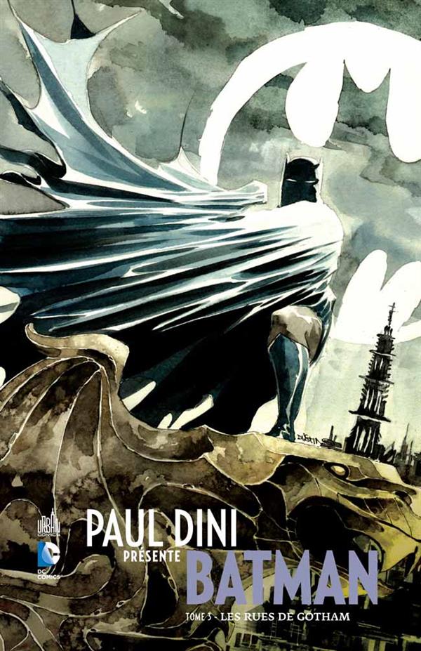 Paul Dini présente Batman Tome 3 : Les rues de Gotham