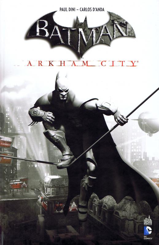 Batman : Arkham city. Avec 2 CD-ROM