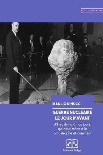 Guerre nucléaire, le jour d'avant