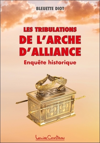 Les tribulations de l'Arche d'alliance