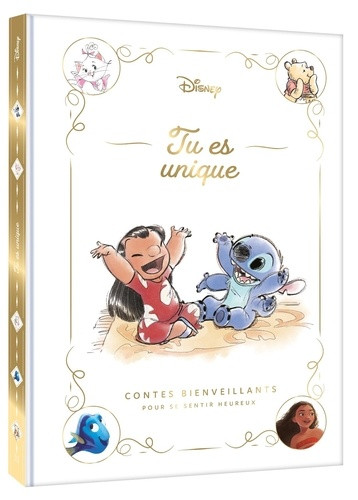 Tu es unique. Contes bienveillants pour se sentir heureux