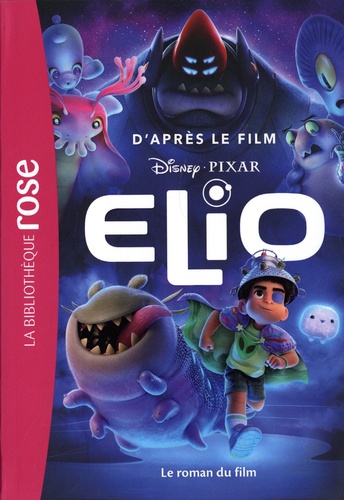 Elio. Le roman du film