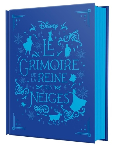 La Reine des Neiges. Le Grimoire