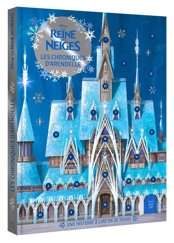 La Reine des Neiges : Les Chroniques d'Arendelle. Une histoire à lire en 24 jours