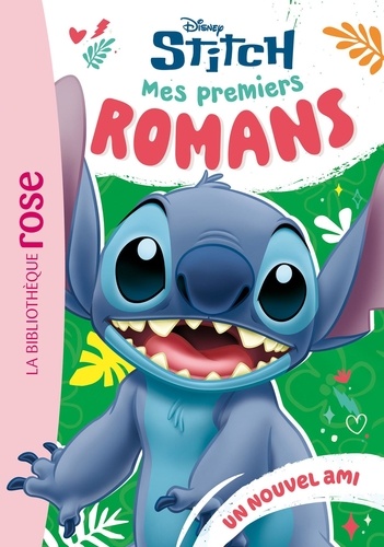 Stitch - Mes premiers romans Tome 3 : Un nouvel ami