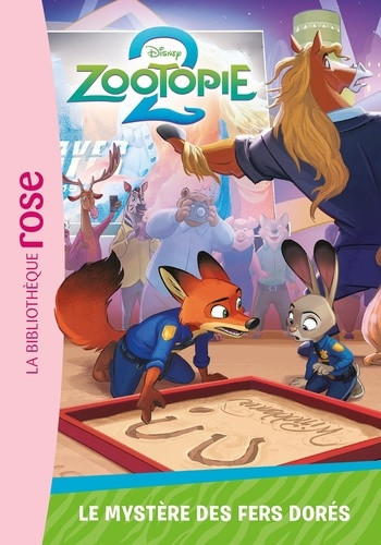 Zootopie 2 Tome 6 : Le mystère des fers dorés