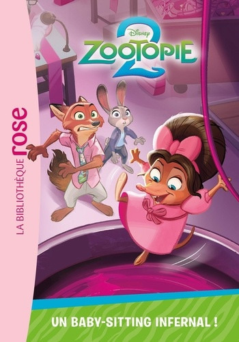 Zootopie 2 Tome 7 : Un baby-sitting infernal !