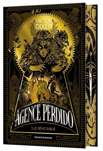 Agence Perdido Tome 3 : Le rêve oublié