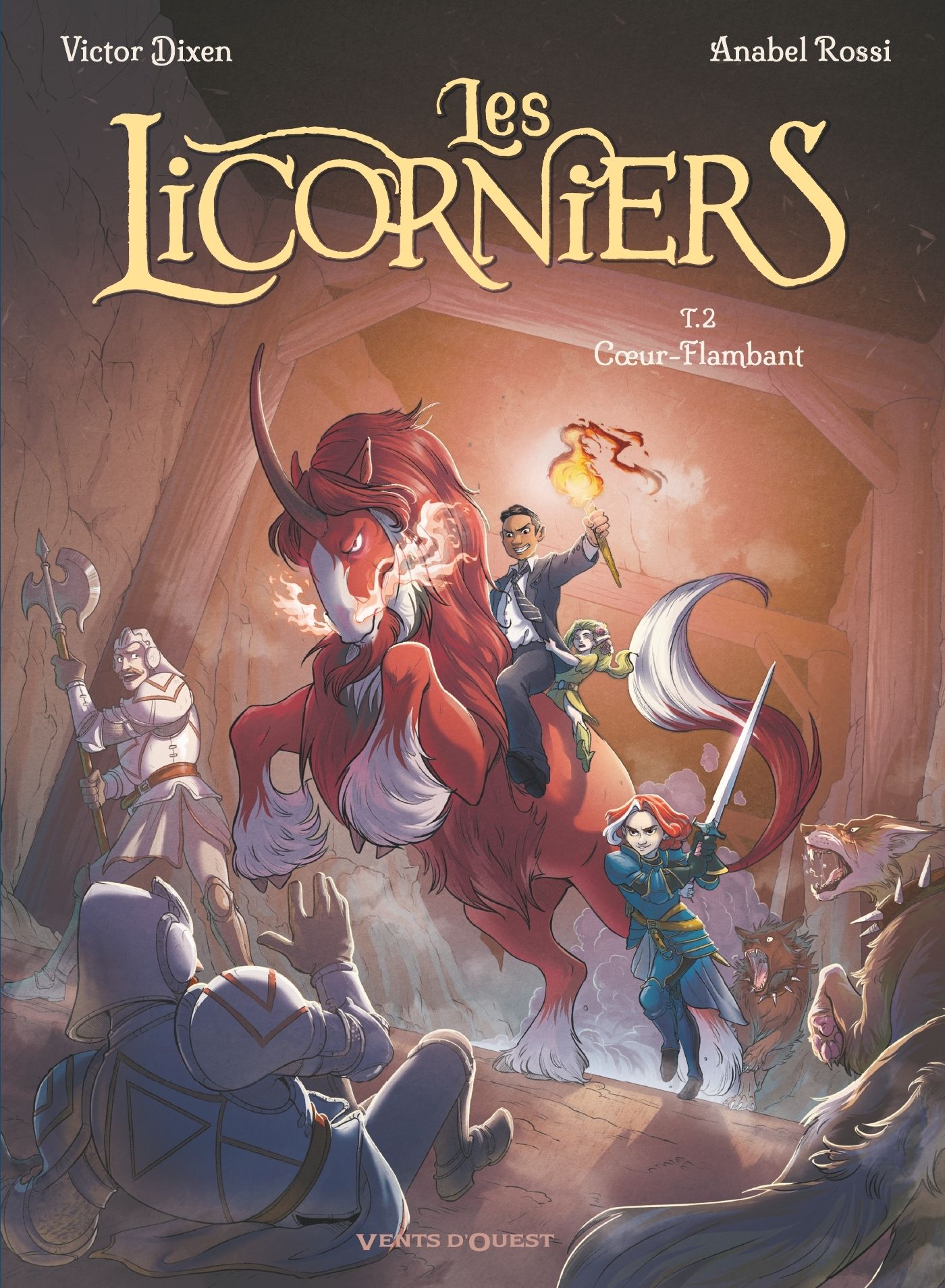 Les licorniers Tome 2 : Coeur-Flambant