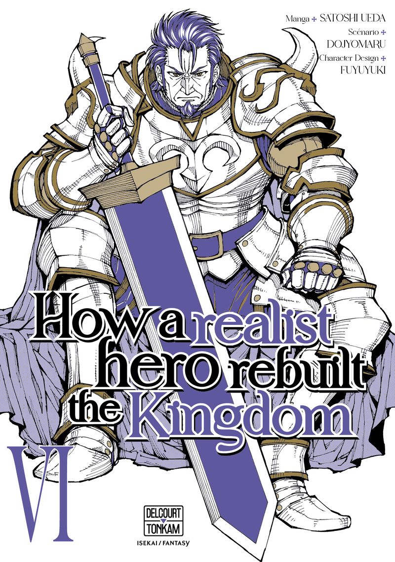 How a realist hero rebuilt the Kingdom Tome 6