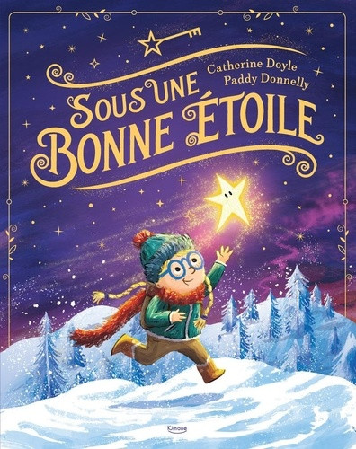 Sous une Bonne Etoile
