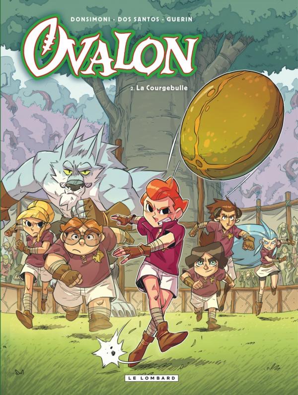 Ovalon Tome 2 : La courgebulle