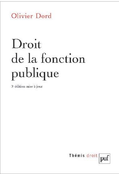Droit de la fonction publique. 3e édition