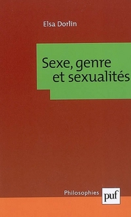 Sexe, genre et sexualités. Introduction à la théorie féministe