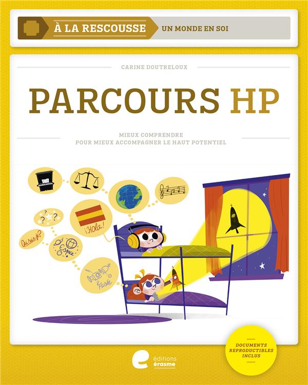 Parcours HP. Mieux comprendre pour mieux accompagner le haut potentiel