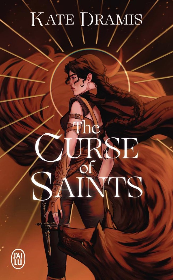 The Curse of Saints Tome 1 : The Curse of Saints