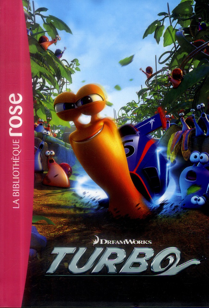 Turbo. Le roman du film