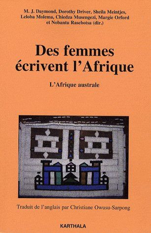 Des femmes écrivent l'Afrique. L'Afrique australe