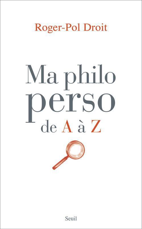 Ma philo perso de A à Z