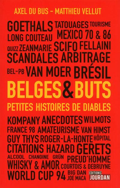 Belges & Buts : petites histoires de Diables