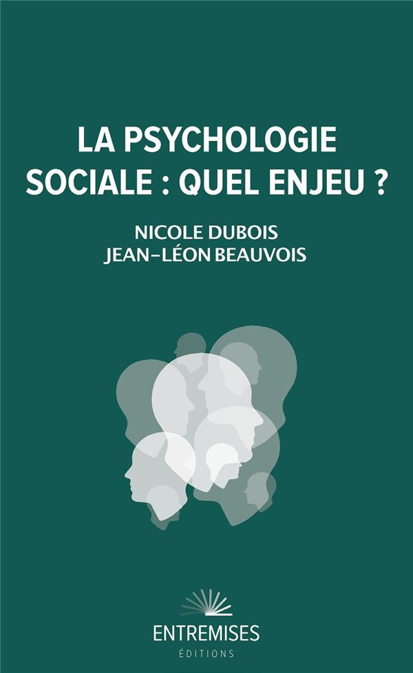 La psychologie sociale. Quel enjeu ?