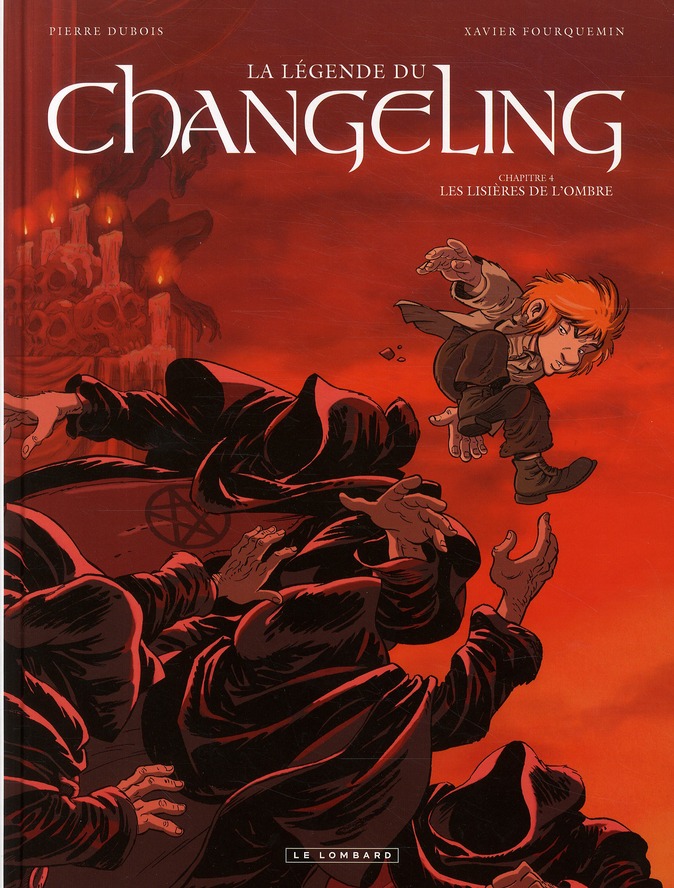 La légende du Changeling Tome 4 : Les lisières de l'ombre
