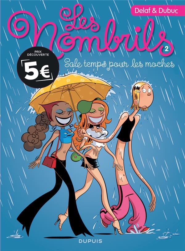 Les Nombrils Tome 2 : Sale temps pour les moches
