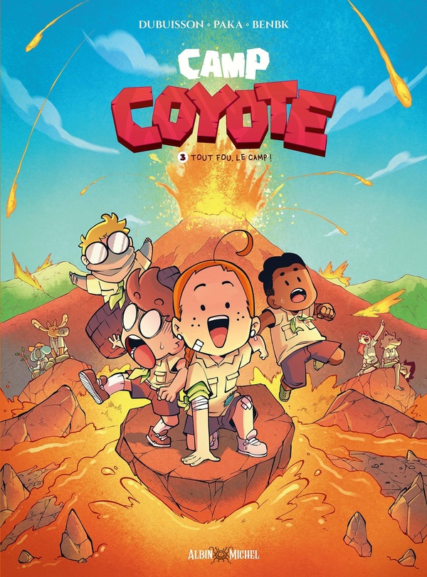 Camp Coyote Tome 3 : Tout fou, le camp !