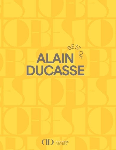 Best of Alain Ducasse