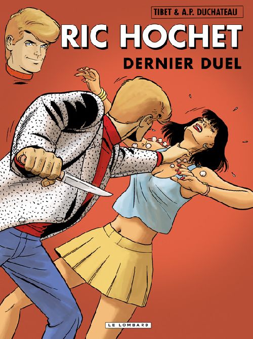 Ric Hochet Tome 76 : Dernier duel