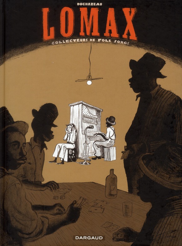 Lomax. Collecteurs de folk songs