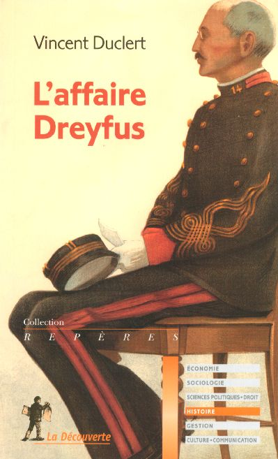 L'affaire Dreyfus. Edition revue et augmentée