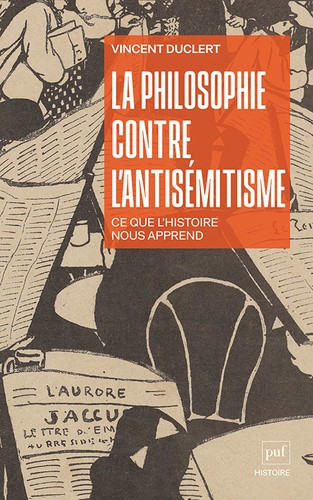 La philosophie contre l'antisémitisme. Ce que l'histoire nous apprend