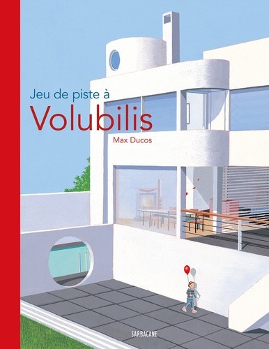 Jeu de piste à Volubilis. Edition collector 20 ans avec pop-up