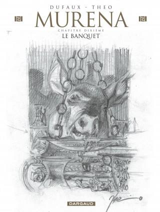 Murena Tome 10 : Le banquet. Edition de luxe