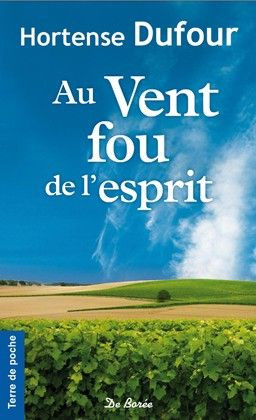 Au Vent fou de l'esprit