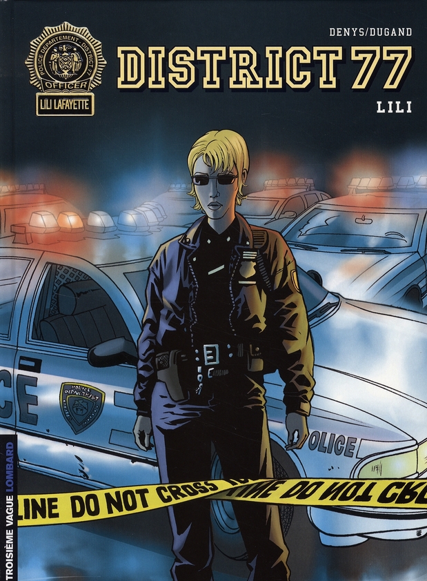 District 77 Tome 1 : Lili