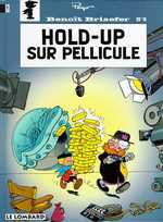 Benoît Brisefer Tome 8 : Hold-up sur pellicule