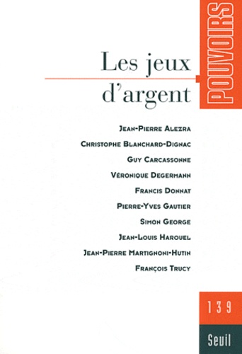 Pouvoirs N° 139 : Les jeux d'argent