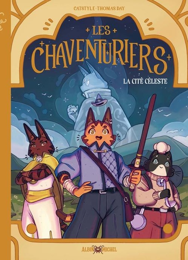 Les Chaventuriers. La Cité Céleste
