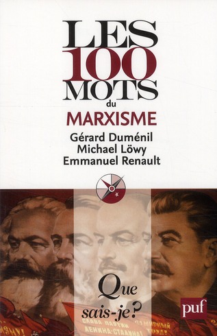 Les 100 mots du marxisme