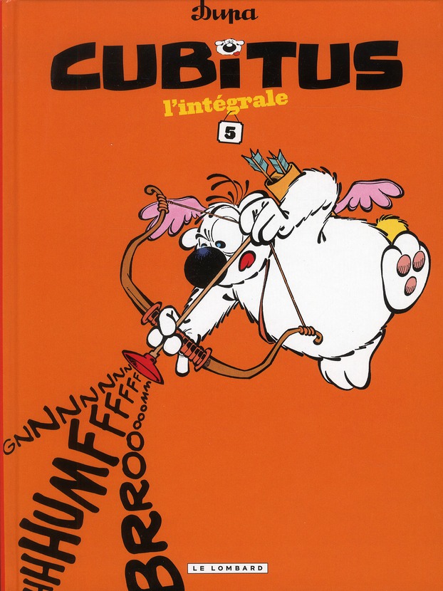 Cubitus intégrale Tome 5 : Cubitus quand tu nous tiens ; Tout en caressant Cubitus ; Cubitus, remets