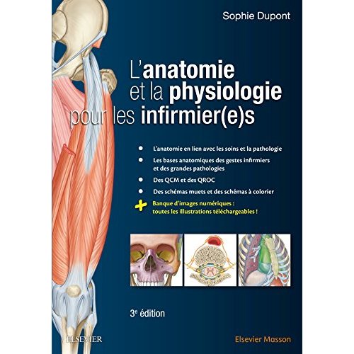 L'anatomie et la physiologie pour les infirmier(e)s. 3e édition