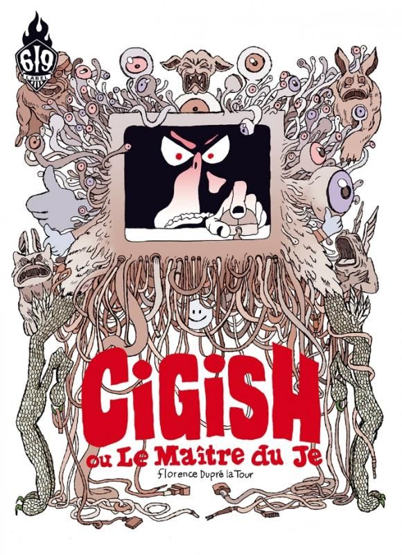 Cigish ou le maître du je