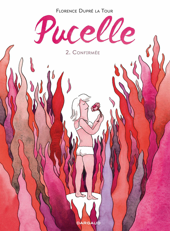 Pucelle Tome 2 : Confirmée