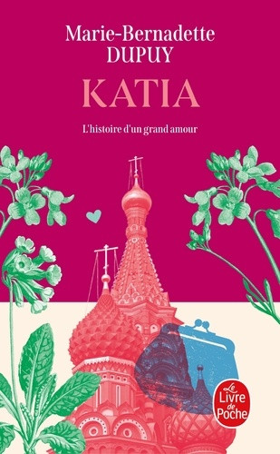 Katia, l'histoire d'un grand amour